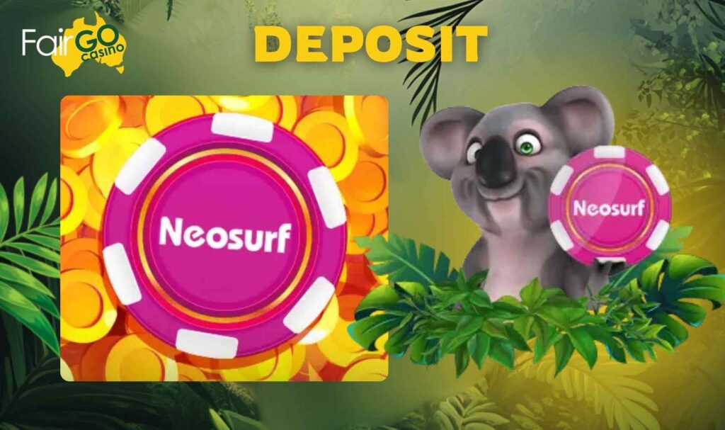 Fair Go Australia Deposit with Neosurf information
