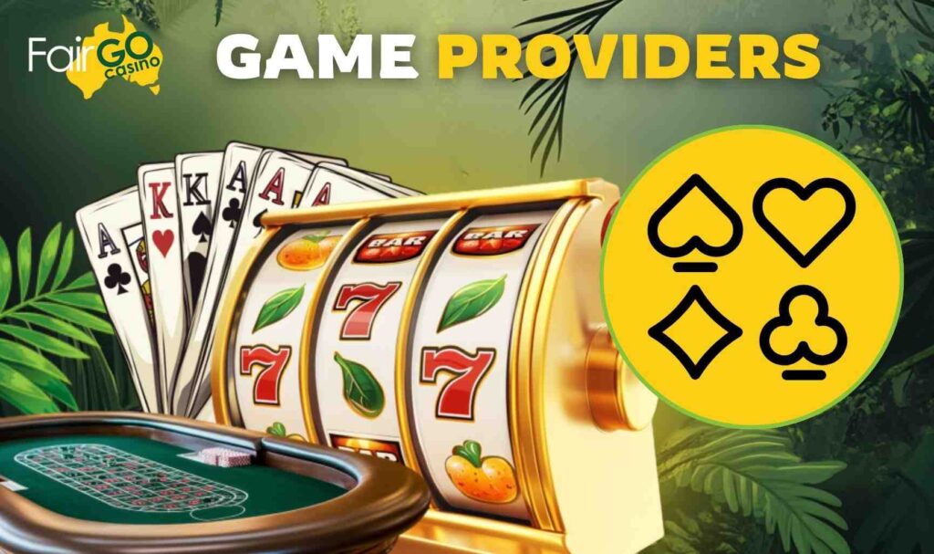 Game Providers at Fair Go Australia Casino