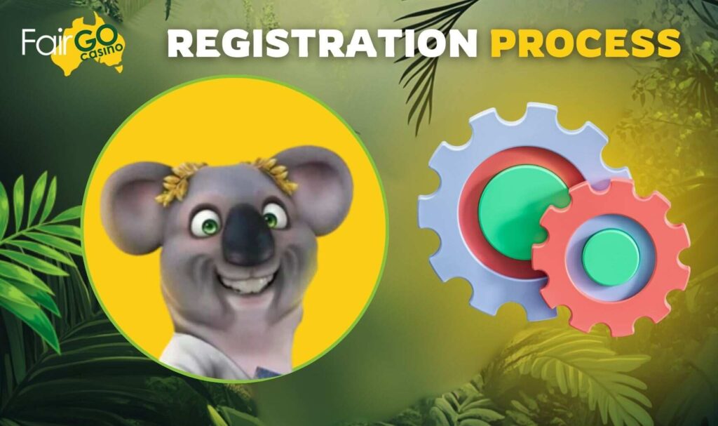 Step-by-Step Registration Process at Fair Go Australian online casino